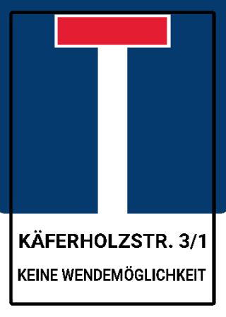 Keine Wendem&ouml;glichkeit Hinweis Schild smart kreativ schilder selbst gestalten
