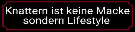 Knattern ist keine Macke Hinweis Schild informativ auffallend lustig schilder selbst gestalten