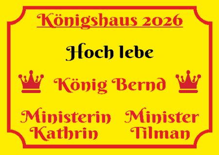 K&ouml;nigshaus 2026 Hinweis Schild kreativ informativ auffallend lustig schilder selbst gestalten