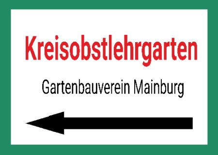 Kreisobstlehrgarten Wegweiser Schild informativ auffallend schilder selbst gestalten