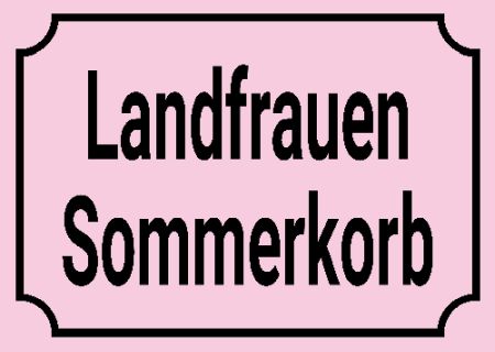 Landfrauen Sommerkorb Privat-Pakete Schild smart spritzig schilder selbst gestalten