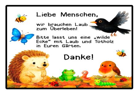 Liebe Menschen  wir brauchen Laub zum Überleben... Sprüche Schild smart bunt kreativ spritzig schilder selbst gestalten