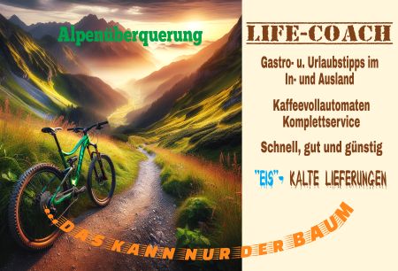 LIFE-COACH - Alpenüberquerung Firma Schild spannend bunt kreativ informativ auffallend schilder selbst gestalten