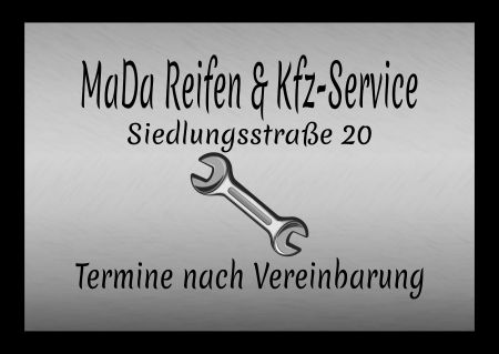 MaDa Reifen & Kfz-Service Firma Schild smart kreativ auffallend schilder selbst gestalten
