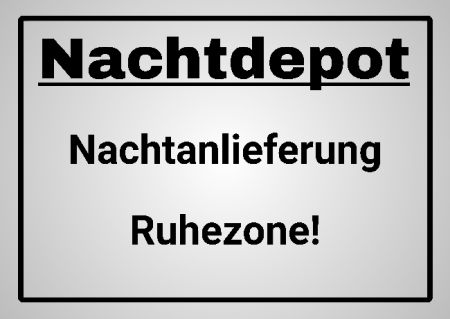 Nachtdepot Hinweis Schild smart schilder selbst gestalten