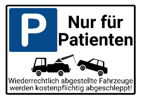 Nur für Patienten Parken-Verkehr Schild smart kreativ spritzig schilder selbst gestalten
