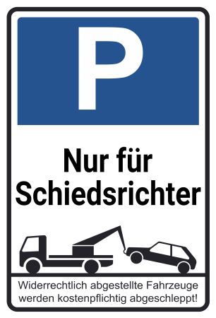 Nur für Schiedsrichter Parken-Verkehr Schild informativ auffallend schilder selbst gestalten