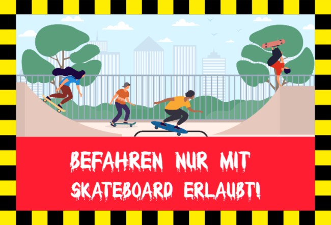 nur mit Skateboard Warnung-Zutrittverboten Schild smart kreativ spritzig informativ auffallend schilder selbst gestalten