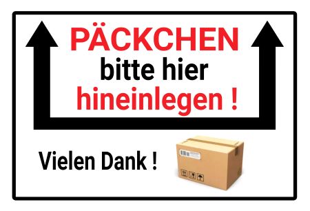 P&auml;ckchen hier hineinlegen! Parken-Verkehr Schild spannend kreativ informativ auffallend schilder selbst gestalten
