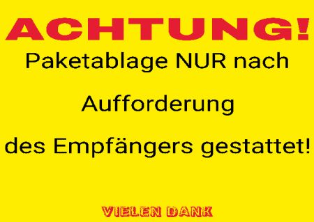Paketablage NUR nach Aufforderung Hinweis Schild  schilder selbst gestalten