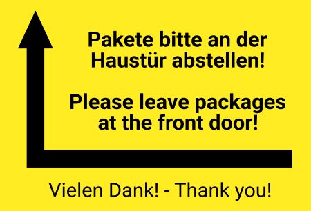 Pakete an der Haustür abstellen Wegweiser Schild informativ auffallend schilder selbst gestalten