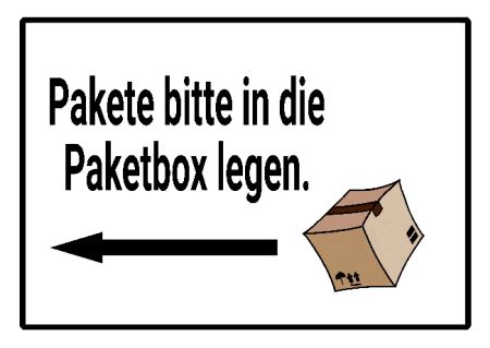 Pakete bitte in die Paketbox legen. Privat-Pakete Schild smart spritzig schilder selbst gestalten