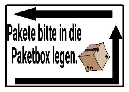Pakete in die Paketbox Privat-Pakete Schild kreativ informativ auffallend schilder selbst gestalten
