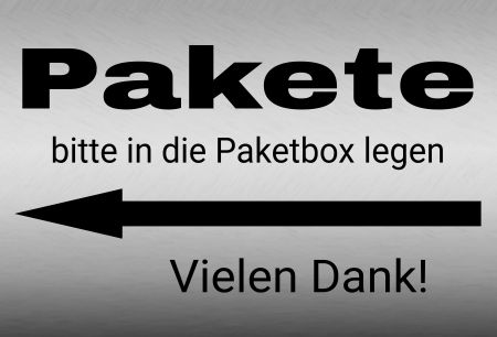 Pakete in die Paketbox Privat-Pakete Schild kreativ informativ auffallend schilder selbst gestalten