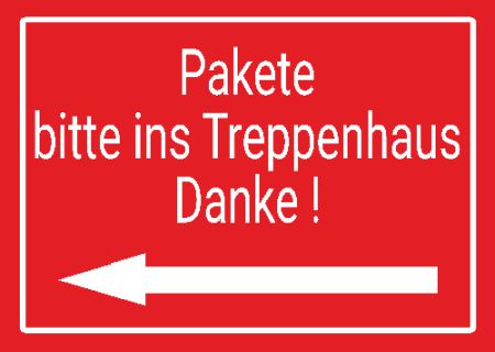 Pakete ins Treppenhaus Wegweiser Schild informativ auffallend schilder selbst gestalten