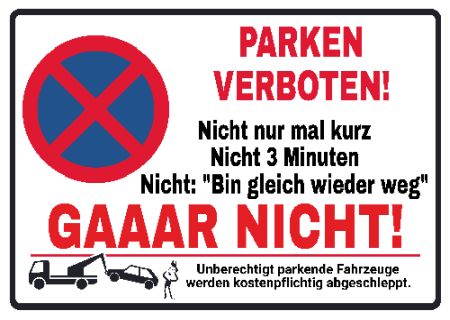 PARKEN VERBOTEN! Parken-Verkehr Schild smart kreativ schilder selbst gestalten
