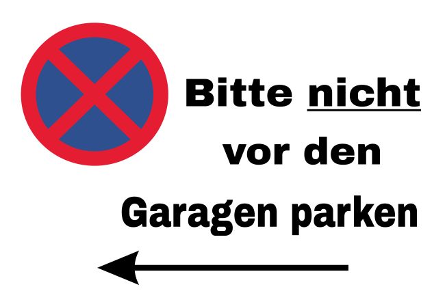 Parkverbot Parken-Verkehr Schild smart informativ auffallend schilder selbst gestalten