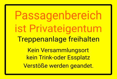 Passagenbereich im Privateigentum Warnung-Zutrittverboten Schild smart spritzig informativ schilder selbst gestalten