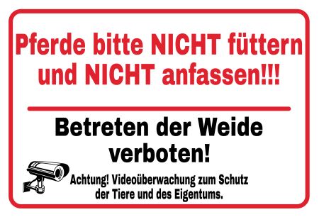 Pferde bitte nicht f&uuml;ttern Hinweis Schild kreativ informativ auffallend nachdr&uuml;cklich schilder selbst gestalten