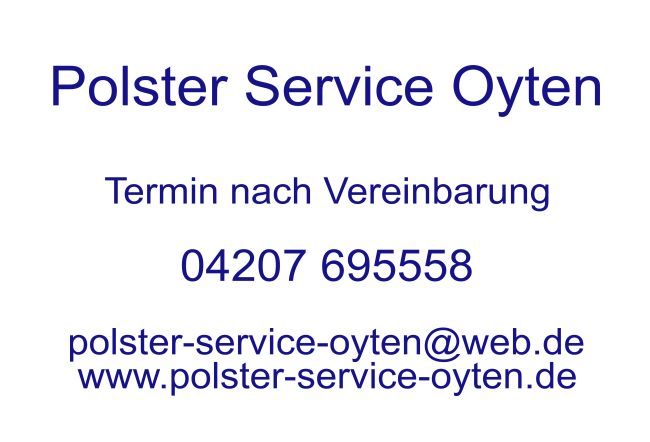 Polster Service Oyten Firma Schild informativ auffallend schilder selbst gestalten