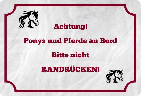 Ponys und Pferde an Bord Hinweis Schild kreativ informativ auffallend schilder selbst gestalten