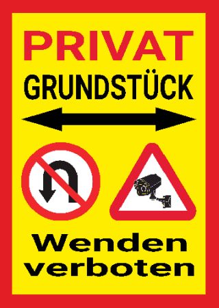 PRIVAT GRUNDST&Uuml;CK WENDEN VERBOTEN Parken-Verkehr Schild spannend bunt kreativ schilder selbst gestalten