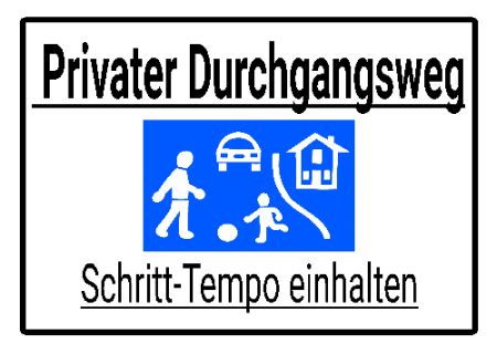 Privater Durchgangsweg Hinweis Schild smart schilder selbst gestalten
