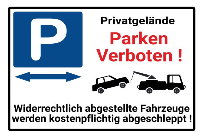 Privatgelände Parken-Verkehr Schild smart kreativ informativ auffallend schilder selbst gestalten