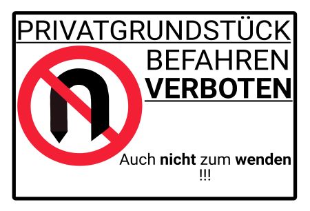 Privatgrundstück Befahren Verboten Parken-Verkehr Schild smart kreativ schilder selbst gestalten