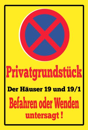 Privatgrundstück Parken-Verkehr Schild informativ auffallend nachdrücklich schilder selbst gestalten