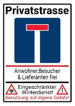 Privatstrasse Parken-Verkehr Schild kreativ informativ auffallend nachdr&uuml;cklich schilder selbst gestalten