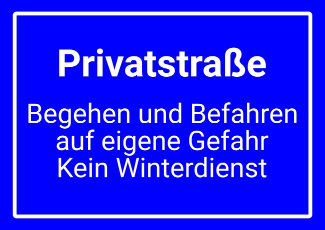 Privatstraße Warnung-Zutrittverboten Schild informativ schilder selbst gestalten