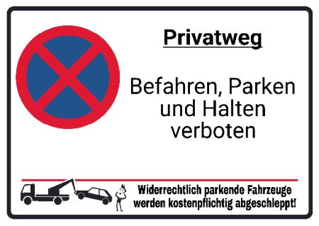 Privatweg Warnung-Zutrittverboten Schild kreativ spritzig schilder selbst gestalten
