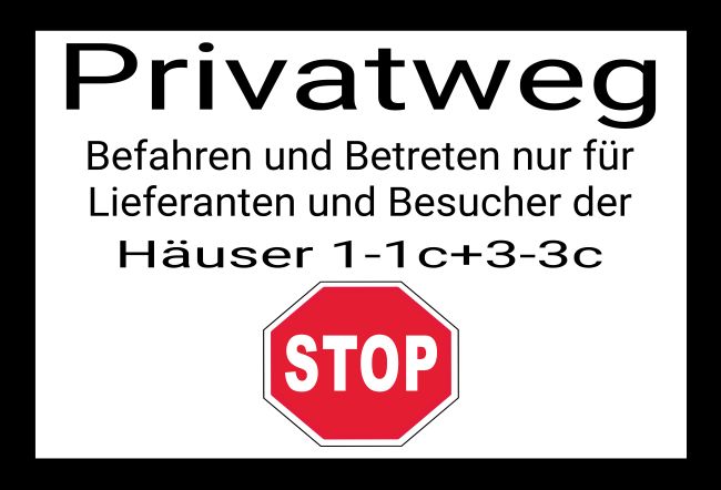 Privatweg Warnung-Zutrittverboten Schild smart informativ auffallend schilder selbst gestalten