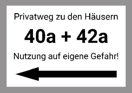 Privatweg zu den Häusern Wegweiser Schild kreativ informativ auffallend schilder selbst gestalten
