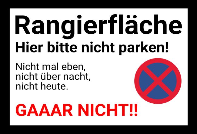 Selbst gestalten / beschriften Parkverbotschild-Verkehrsschild  Rangierfläche – 580864 – Schilder Beispiele Blog selbst gestalten