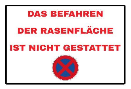 Rasenfl&auml;che nicht befahren Parken-Verkehr Schild informativ auffallend schilder selbst gestalten