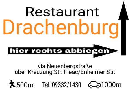 Restaurant Drachenburg hier rechts abbiegen Firma Schild bunt kreativ spritzig schilder selbst gestalten