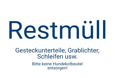 Restm&uuml;ll Hinweis Schild kreativ informativ auffallend schilder selbst gestalten