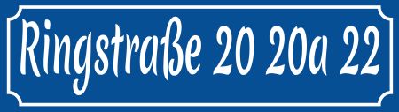 Ringstraße 20 20a 22 Strassen-Hausnummern Schild smart informativ schilder selbst gestalten