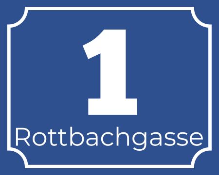 Rottbachgasse1 Strassen-Hausnummern Schild smart informativ auffallend schilder selbst gestalten