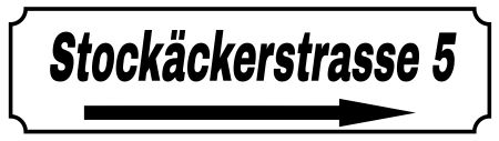 Stockäckerstrasse 5 Strassen-Hausnummern Schild smart kreativ spritzig schilder selbst gestalten