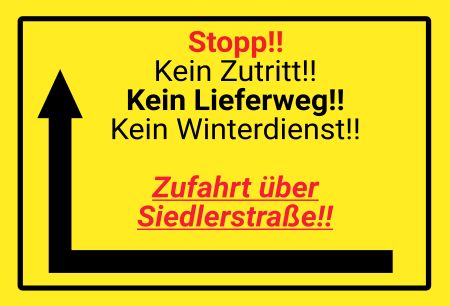 Stopp!! Kein Zutritt!! Hinweis Schild informativ auffallend nachdr&uuml;cklich schilder selbst gestalten