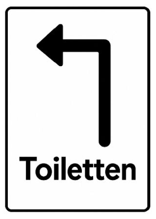 Toiletten links rum Wegweiser Schild kreativ informativ auffallend schilder selbst gestalten