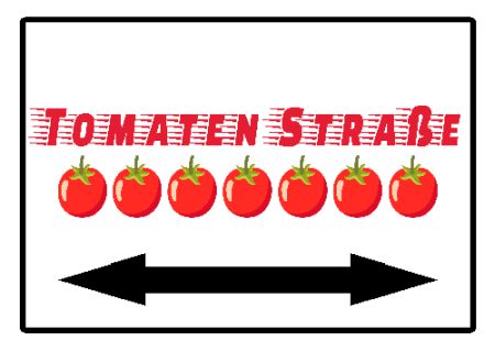 Tomaten Stra&szlig;e Privat-Pakete Schild smart kreativ schilder selbst gestalten