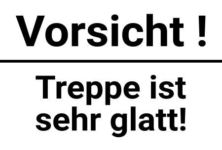 Treppe ist glatt!! Hinweis Schild informativ auffallend schilder selbst gestalten