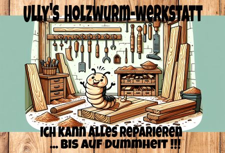 Ully's Holzwurm-Werkstatt Privat-Pakete Schild smart bunt kreativ spritzig schilder selbst gestalten