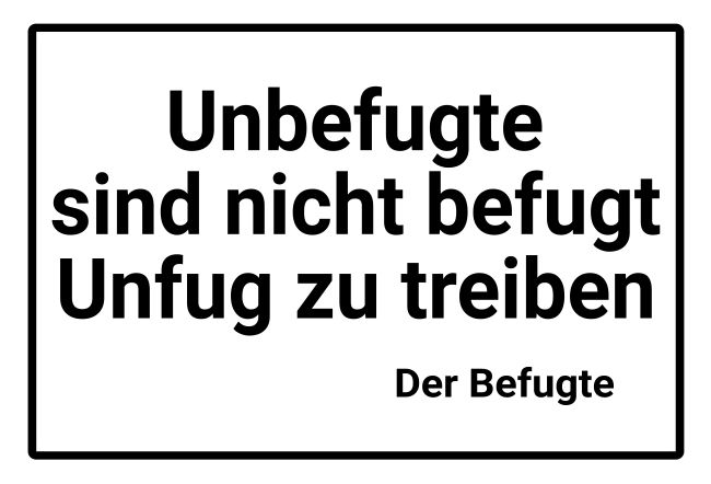Schild 'Eintritt Für Unbefugte Verboten' – 30x20 Cm, Aus PVC, Selbstklebend Oder Mit Schrauben Befestigbar