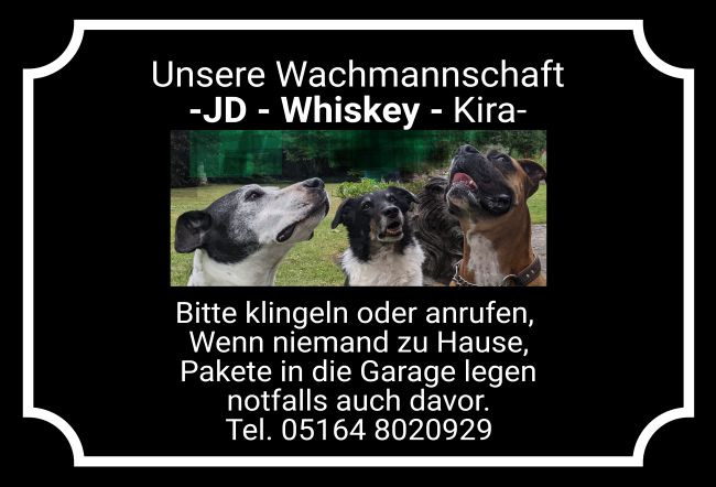 Unsere Wachmannschaft Hunde Schild smart kreativ informativ auffallend schilder selbst gestalten