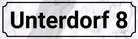Unterdorf 8 Strassen-Hausnummern Schild spannend kreativ informativ auffallend schilder selbst gestalten